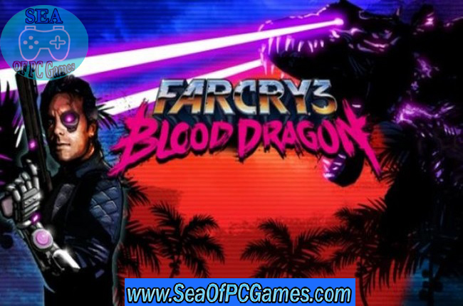 Far Cry 3 Blood Dragon PC Game Free Download