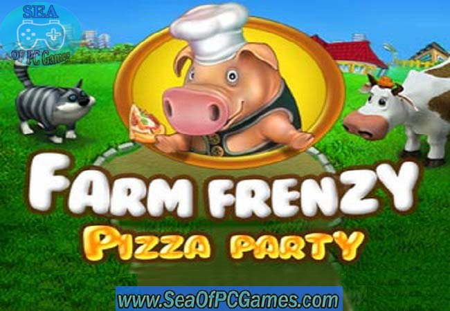 Farm Frenzy 3 Pizza Party PC Game Free Download