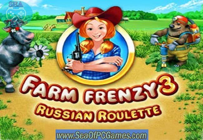 Farm Frenzy 3 Russian Roulette PC Game Free Download