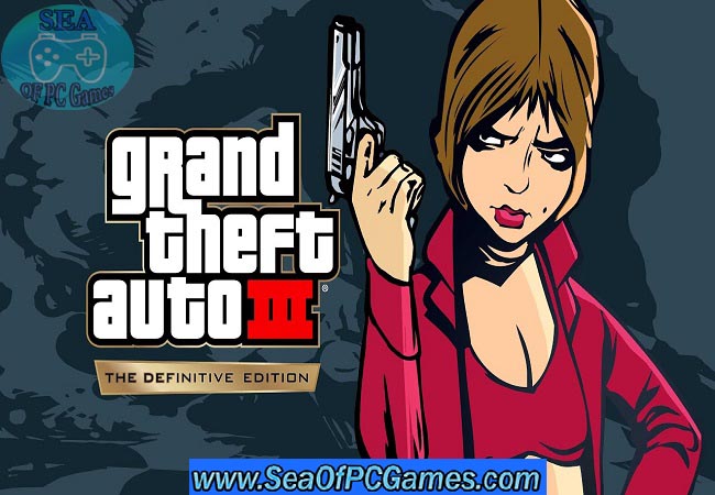 GTA 3 Definitive Edition PC Game Free Download