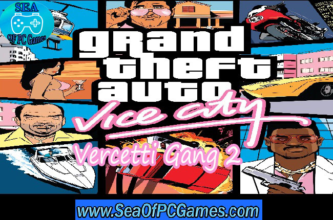 GTA Vice City Vercetti Gang 2 Mod PC Game Free Download