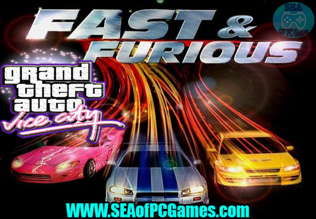 GTA Vice City Fast & Furious 2 PC Game Free Download