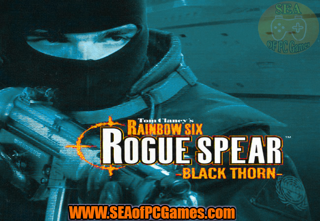 Tom Clancys Rainbow Six Rogue Spear Black Thorn 2001 Game