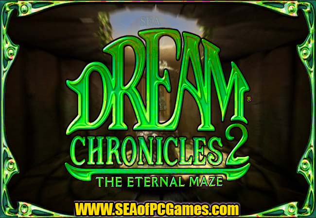 Dream Chronicles 2 The Eternal Maze PC Game
