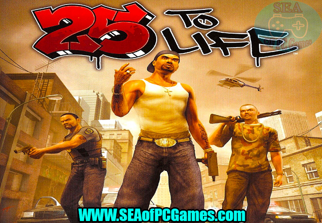 25 To Life PC Game Free Download
