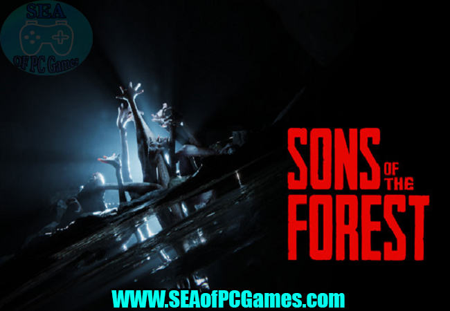 Sons Of The Forest 2023 PC Game Free Download