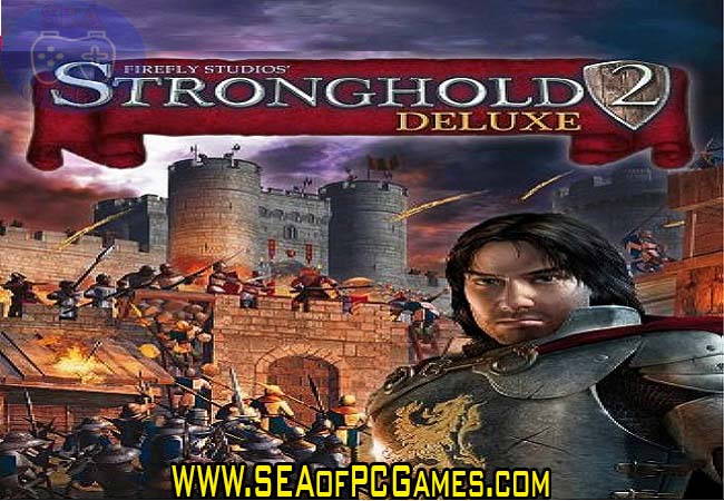 Stronghold 2 Deluxe PC Game Full Setup