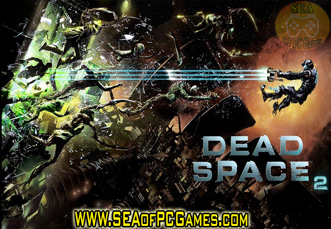 Dead Space 2 PC Game Full Setup