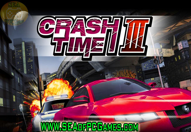 Crash Time 3 Pre-Installed Repack PC Game Full Setup