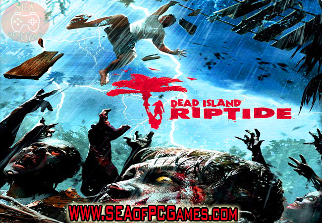 Dead Island Riptide 1 Pre-Installed Repack PC Game Full Setup