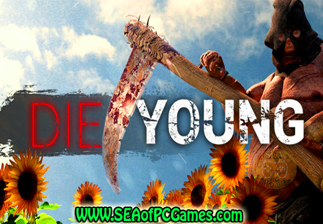 Die Young 1 Pre-Installed Repack PC Game Full Setup