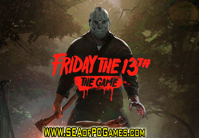 Friday the 13th The Game Pre-Installed Repack PC Game Full Setup