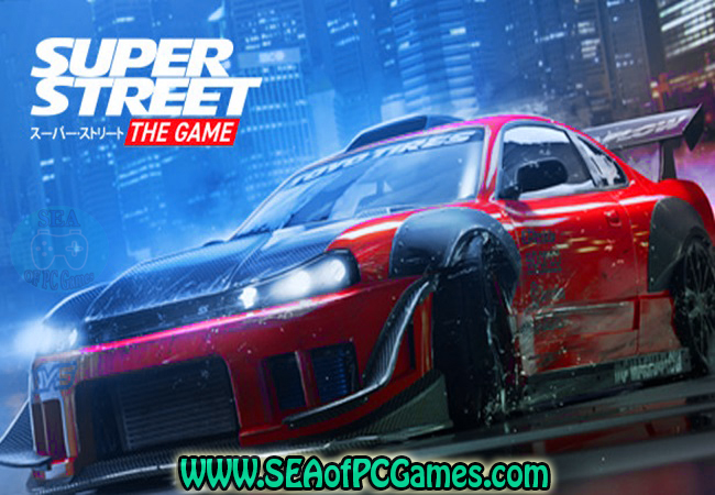 Super Street The Game 2018 Pre-Installed Repack PC Game Full Setup