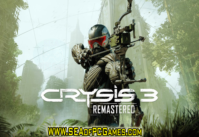 Crysis 3 Remastered Pre-Installed Repack PC Game Full Setup