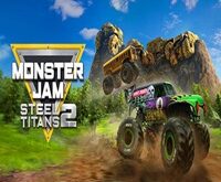 Monster Jam Steel Titans 2 Pre-Installed Repack PC Game